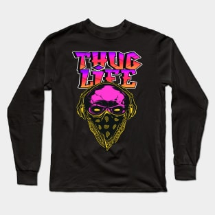 Thug Life Long Sleeve T-Shirt